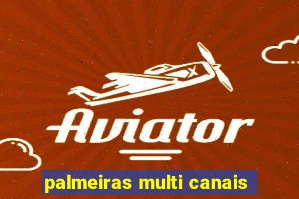 palmeiras multi canais